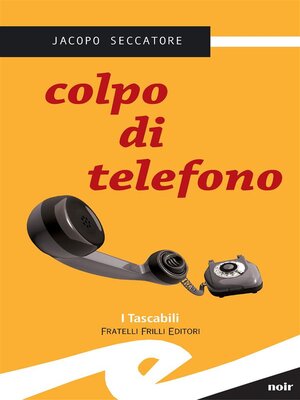 cover image of Colpo di telefono